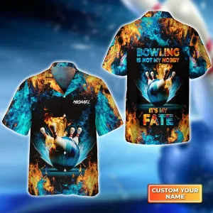 Blue Bowling Ball And Pins On Fire Bowling Is Not My Hobby It's My Fate Personalized Name 3D Hawaiian Shirt