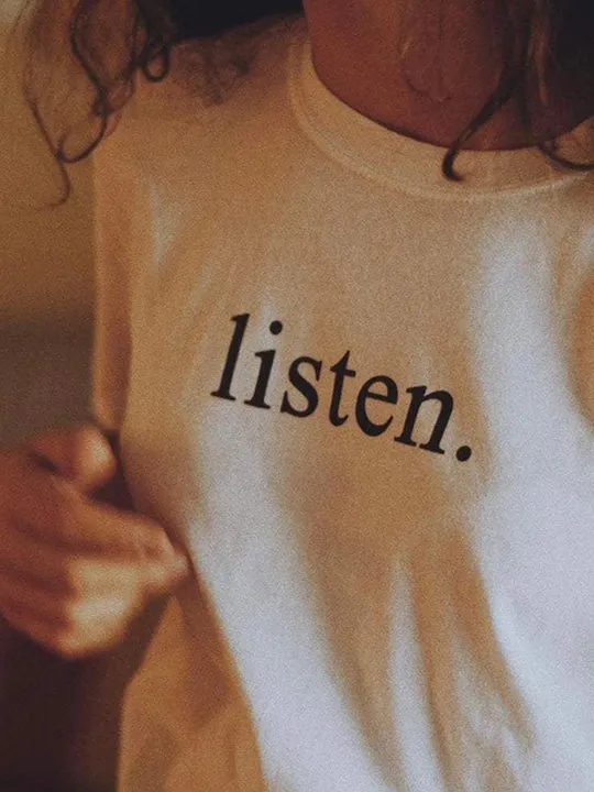 listen. T-Shirt
